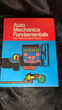 Load image into Gallery viewer, Vintage 1982 Auto Mechanics Fundamentals Hardcover Book – Martin W. & Martin T. Stockel
