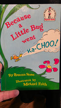 Charger l'image dans la galerie, "Because a Little Bug Went Ka-CHOO!" by Rosetta Stone, 1975