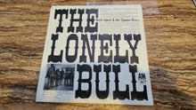 Load image into Gallery viewer, "The Lonely Bull" by Herb Albert &The Tijuana Brass
