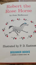 Load image into Gallery viewer, Robert the Rose Horse by Joan Heilbroner 1962