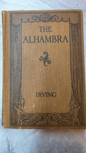 Load image into Gallery viewer, Antique 1915 The Alhambra Washington Irving Illustrated Ginn Hardcover
