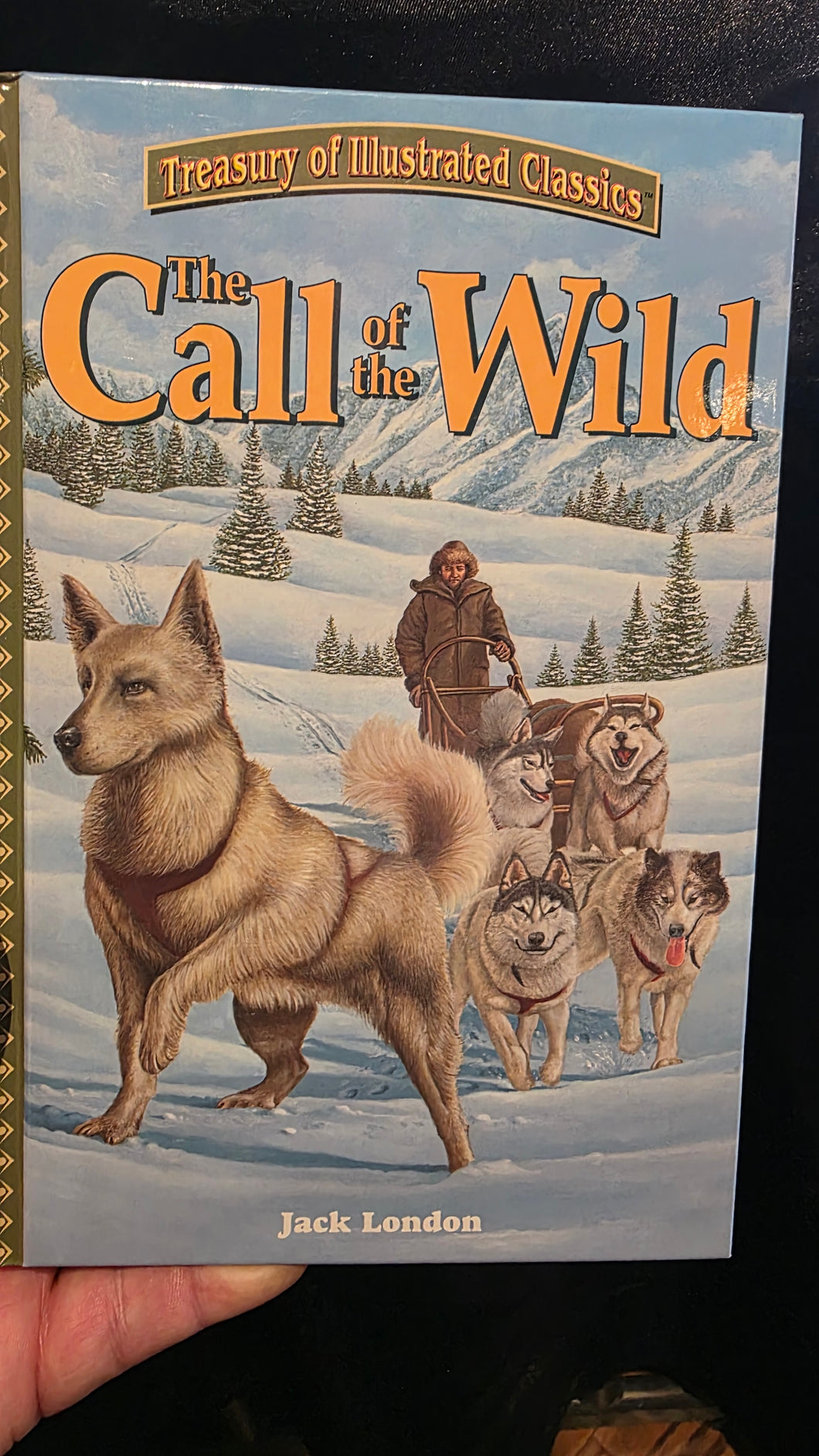 The Call of the Wild - New Hardcover Treasury of Illustrated Classics Edition