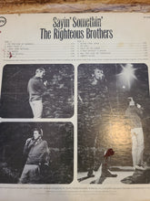 Cargar imagen en el visor de la galería, The Righteous Brothers, Sayin&#39; Somethin&#39;
