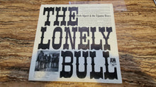 Load image into Gallery viewer, &quot;The Lonely Bull&quot; by Herb Albert &amp;The Tijuana Brass
