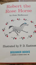 Load image into Gallery viewer, Robert the Rose Horse by Joan Heilbroner 1962
