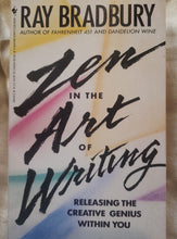 Load image into Gallery viewer, Zen in the Art of Writing: Releasing the Creative Genius Within You by Ray Bradbury
