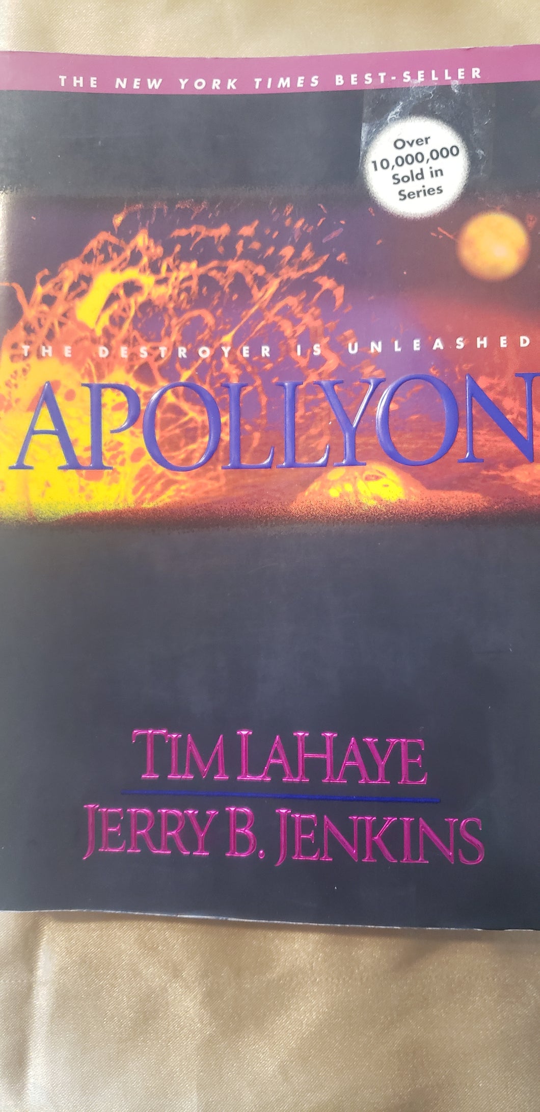 Apollyon The Destroyer is Unleashed by Tim LaHaye and Jerry B. Jenkins