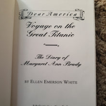 Cargar imagen en el visor de la galería, Dear America Voyage on the Great Titanic: The Diary of Margaret Ann Brady 1912 
