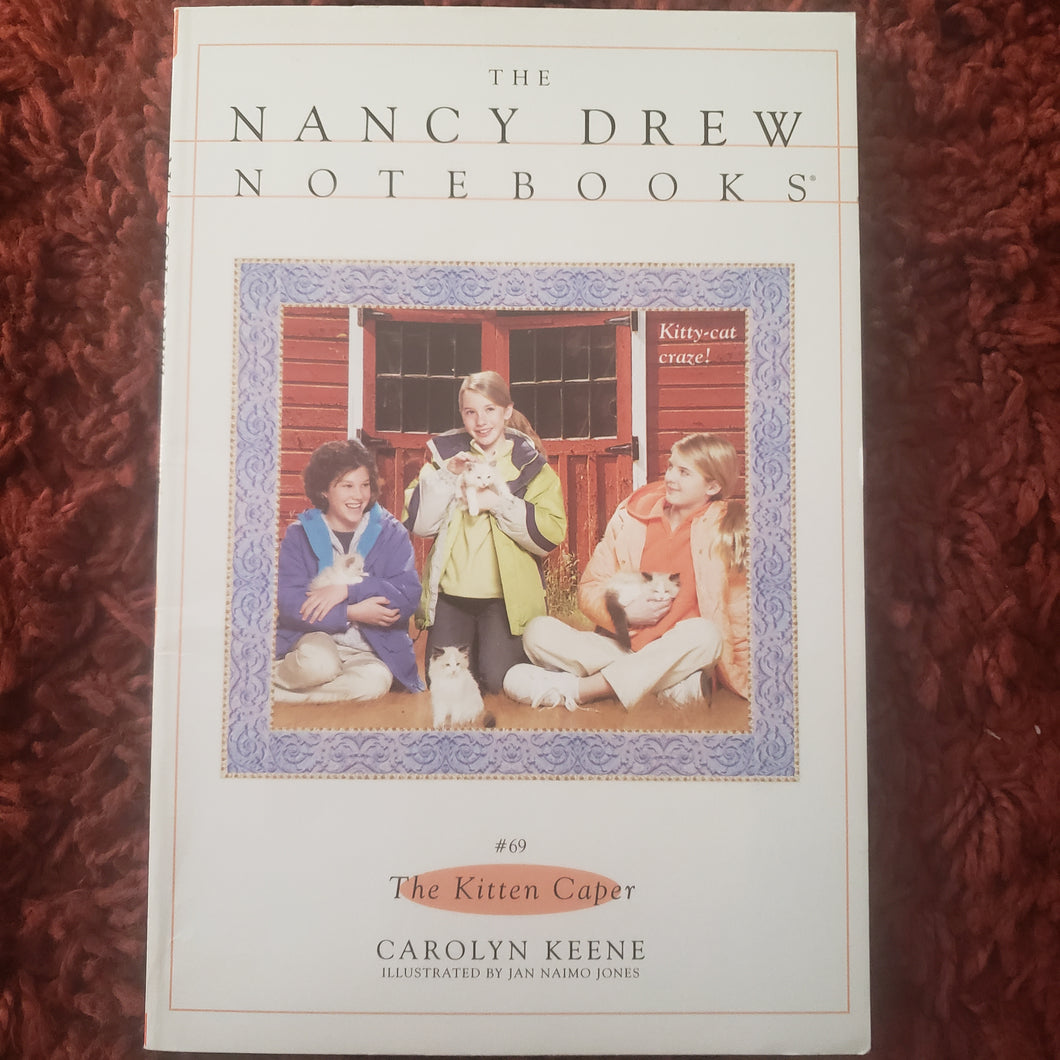 Nancy Drew Notebooks #69 The Kitten Caper