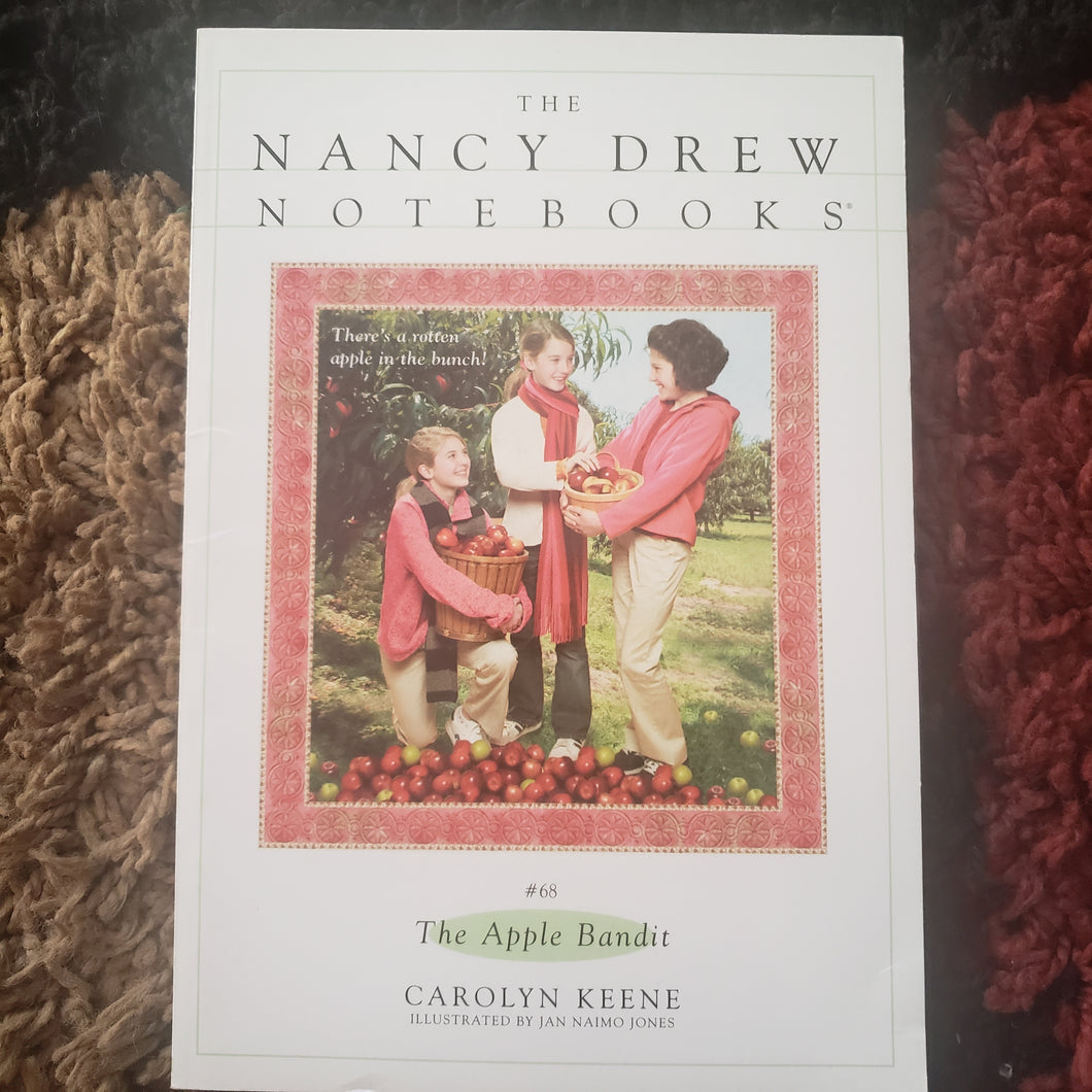 Nancy Drew Notebooks #68 The Apple Bandit 
