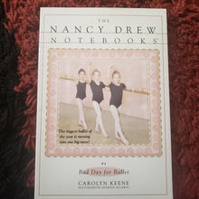 Load image into Gallery viewer, The Nancy Drew Notebooks #4 Bad Day for Ballet
